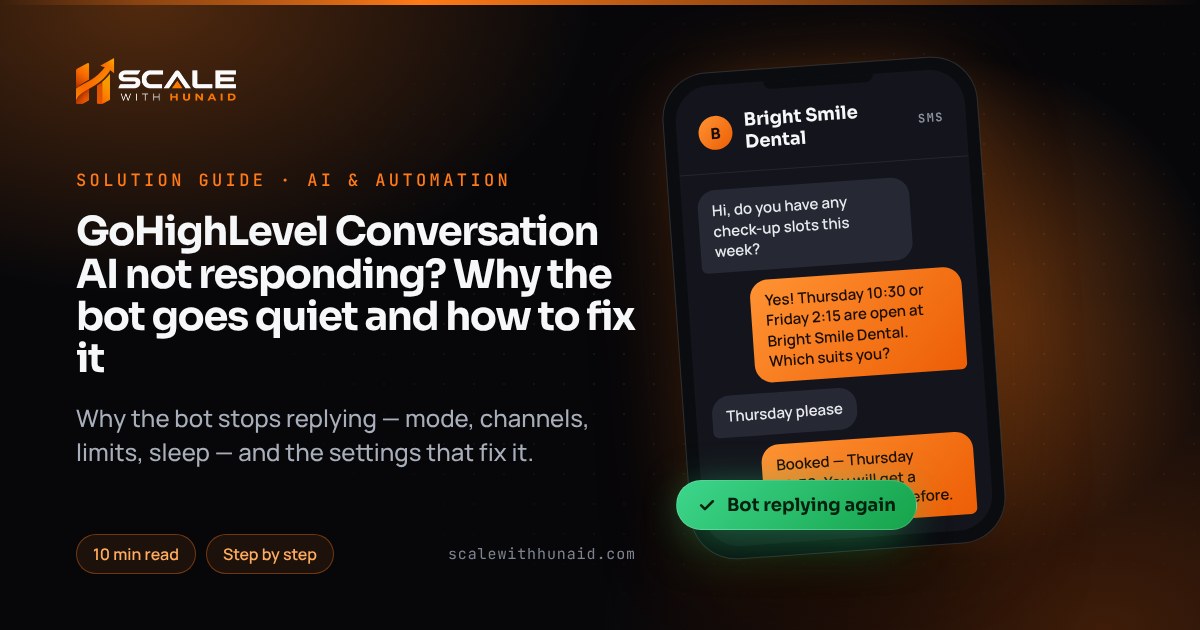 GoHighLevel Conversation AI not responding? Why the bot goes quiet and how to fix it — guide thumbnail